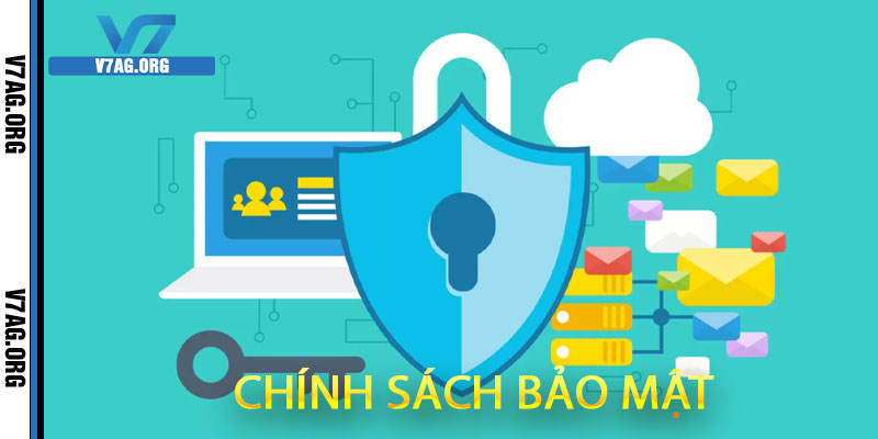 chính sách bảo mật tại V7